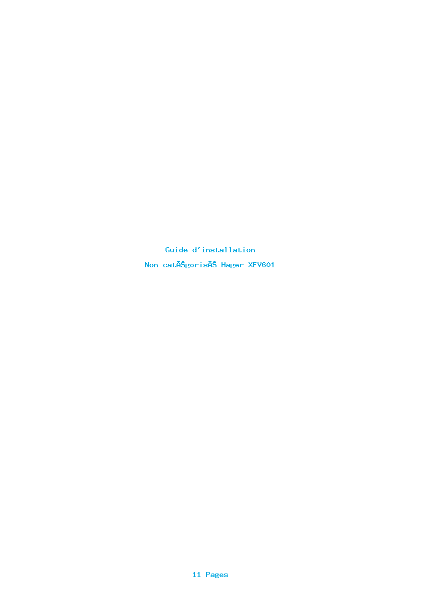 Page 1 de la notice Guide d'installation Hager XEV601