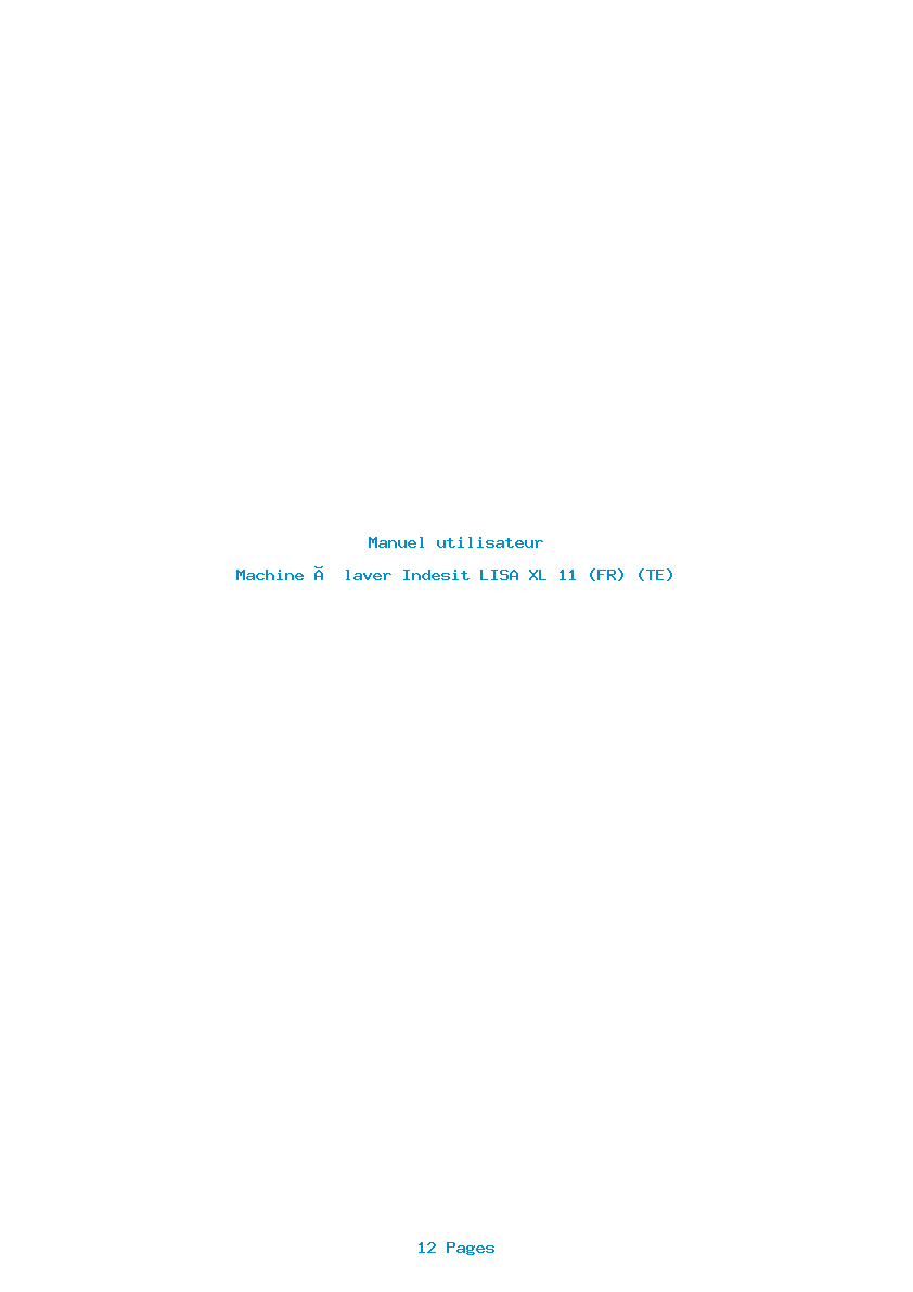 Page 1 de la notice Manuel utilisateur Indesit LISA XL 11 (FR) (TE)