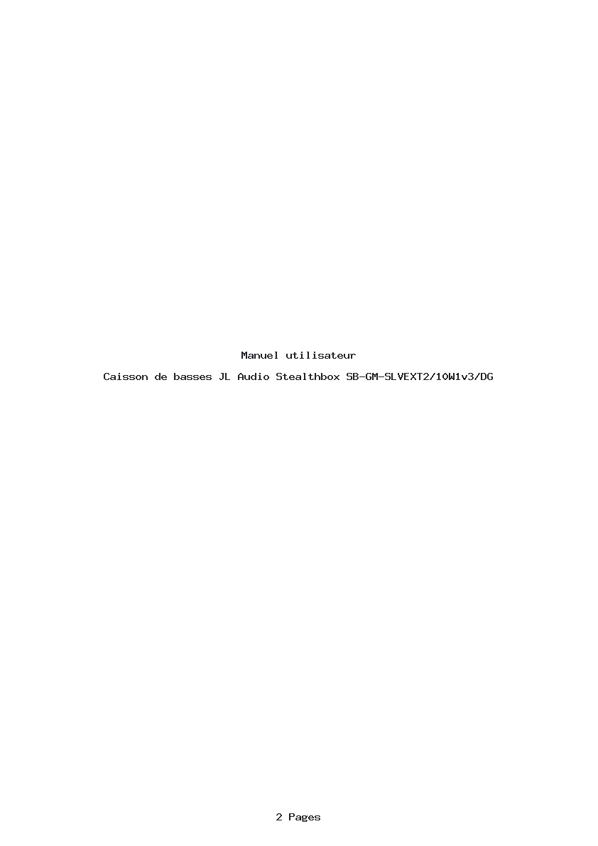 Page 1 de la notice Manuel utilisateur JL Audio Stealthbox SB-GM-SLVEXT2/10W1v3/DG