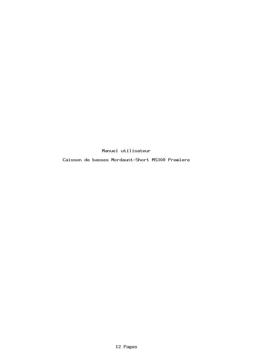 Page 1 de la notice Manuel utilisateur Mordaunt-Short MS308 Premiere