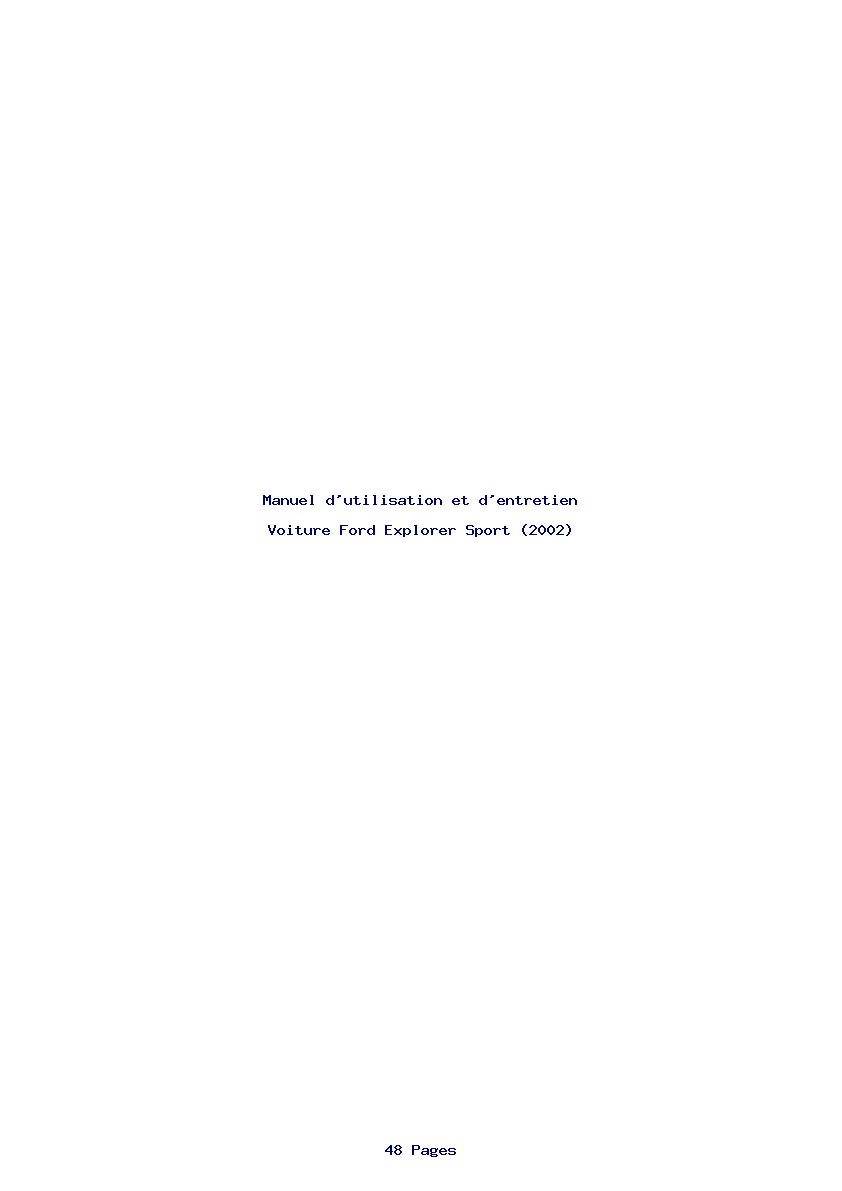 Page 1 de la notice Manuel d'utilisation et d'entretien Ford Explorer Sport (2002)