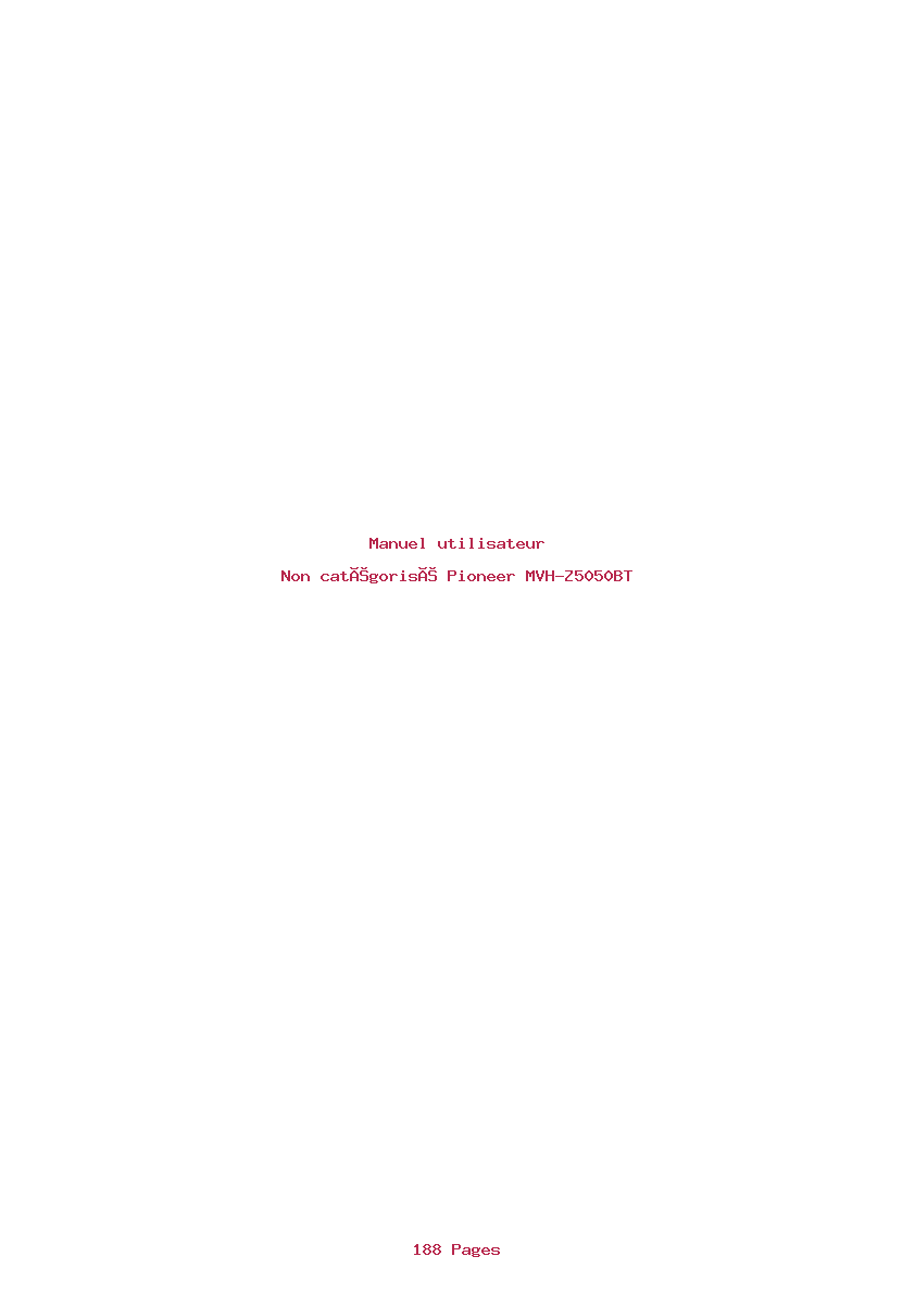Page 1 de la notice Manuel utilisateur Pioneer MVH-Z5050BT