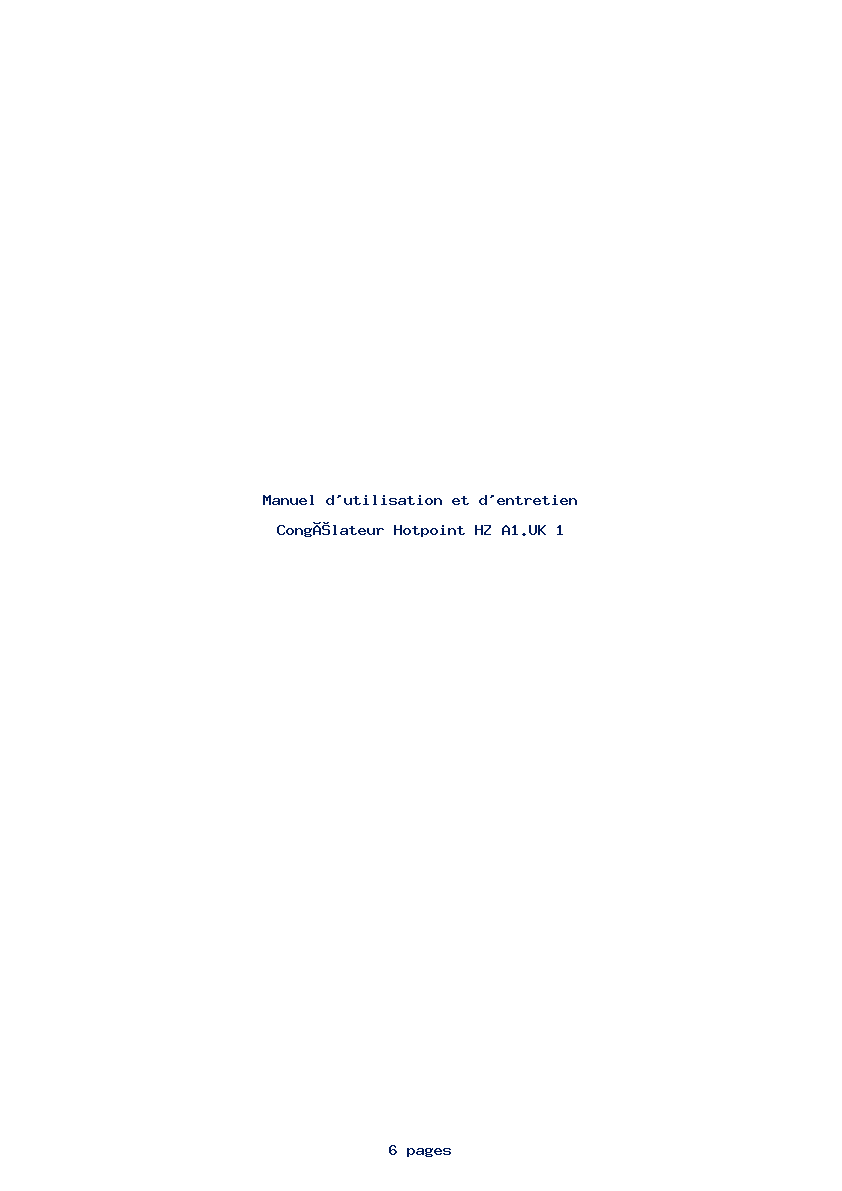 Page 1 de la notice Manuel d'utilisation et d'entretien Hotpoint HZ A1.UK 1