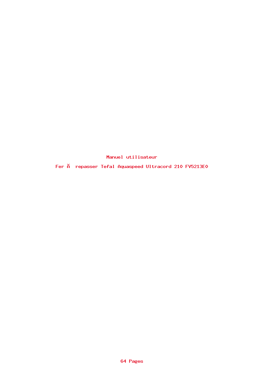 Page 1 de la notice Manuel utilisateur Tefal Aquaspeed Ultracord 210 FV5213E0