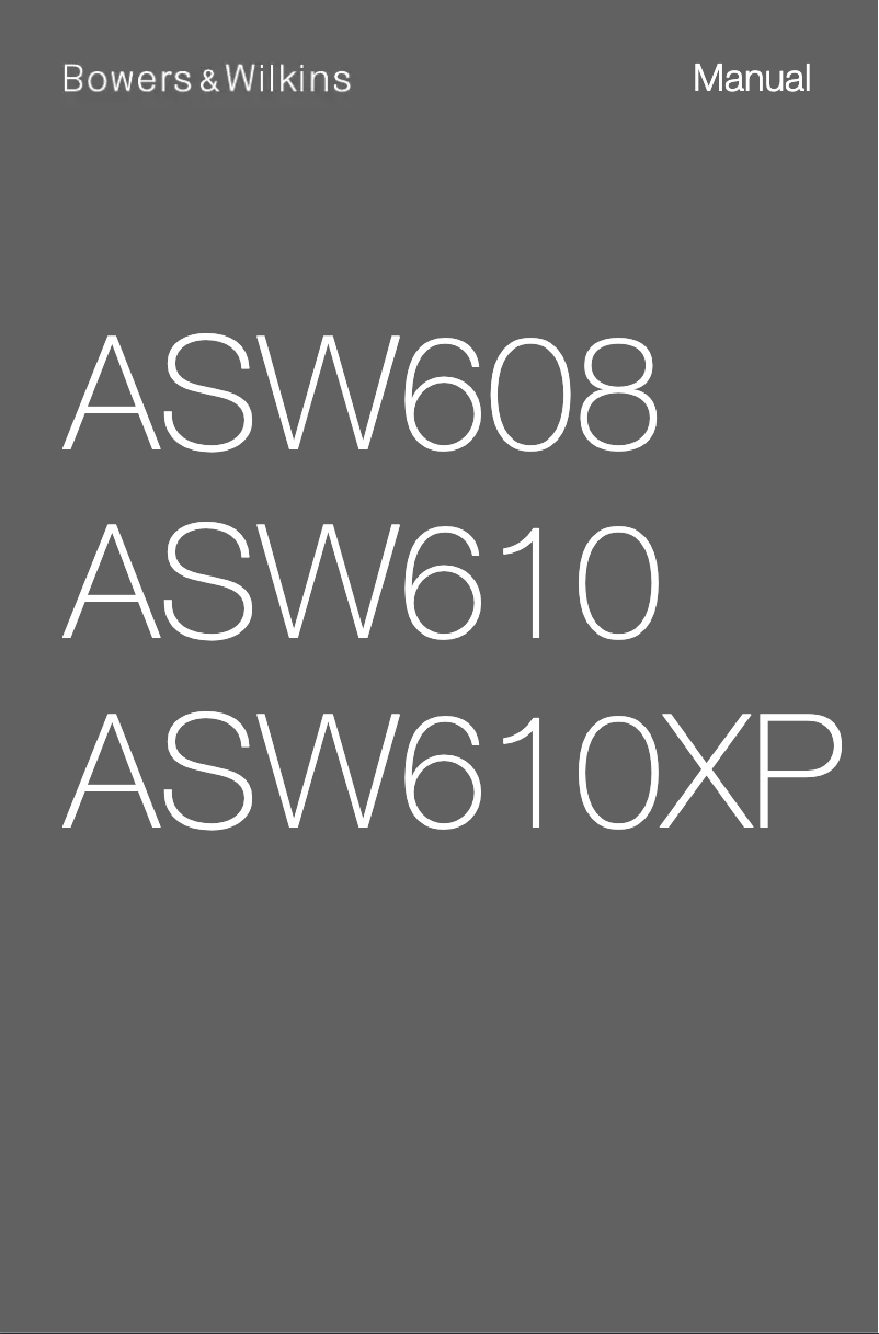 Page 1 de la notice Manuel utilisateur Bowers & Wilkins ASW608
