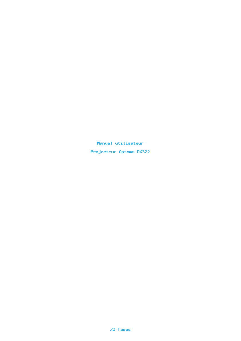 Page 1 de la notice Manuel utilisateur Optoma DX322