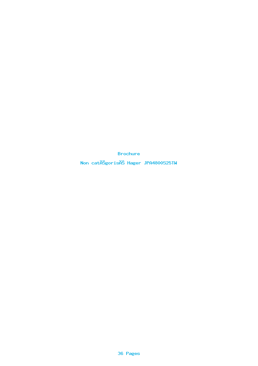 Page 1 de la notice Brochure Hager JPA4800S25TW