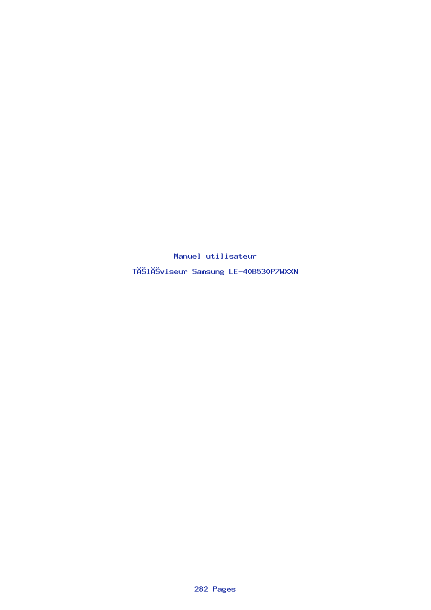 Page 1 de la notice Manuel utilisateur Samsung LE-40B530P7WXXN