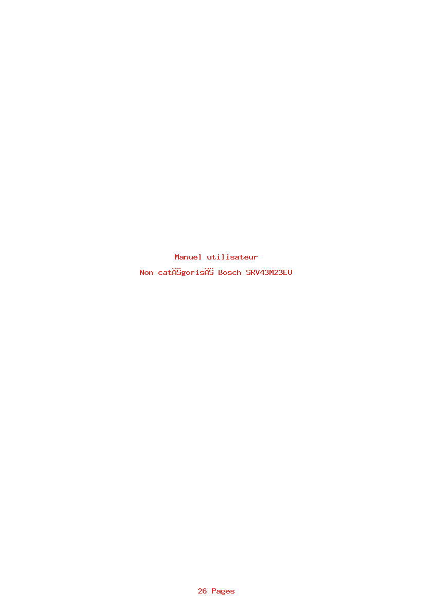 Page 1 de la notice Manuel utilisateur Bosch SRV43M23EU