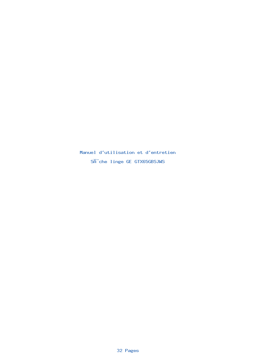 Page 1 de la notice Manuel d'utilisation et d'entretien GE GTX65GBSJWS