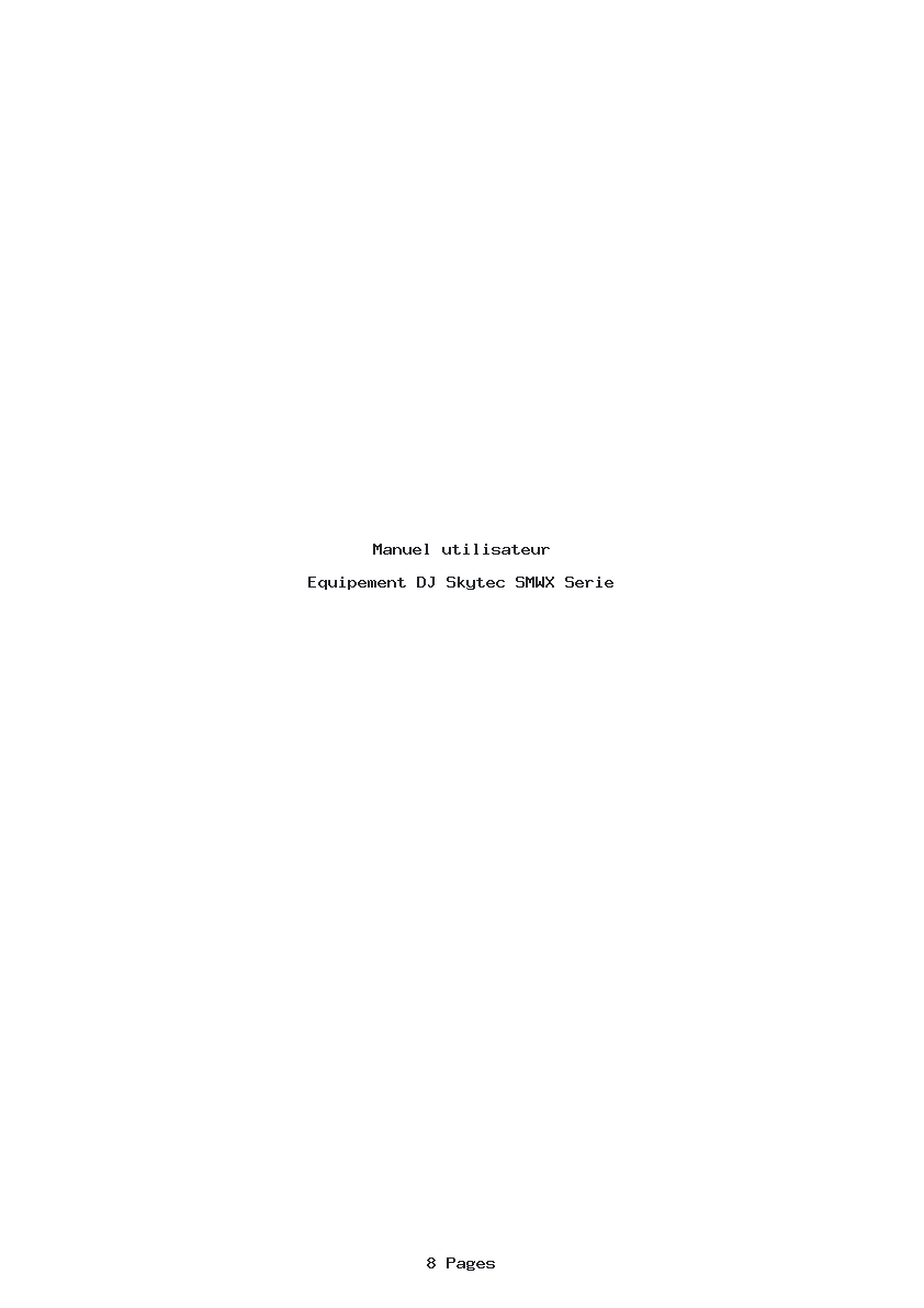 Page 1 de la notice Manuel utilisateur Skytec SMWX Serie