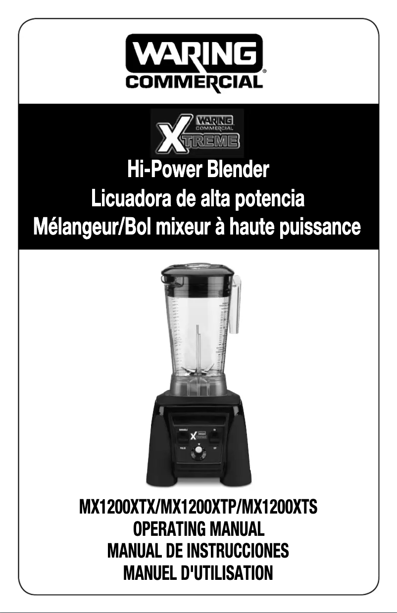 Page 1 de la notice Manuel utilisateur Waring Commercial MX1200XTP