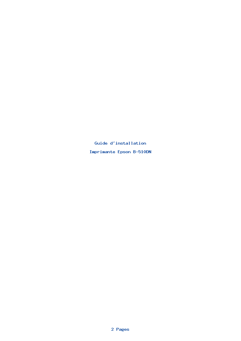 Page 1 de la notice Guide d'installation Epson B-510DN