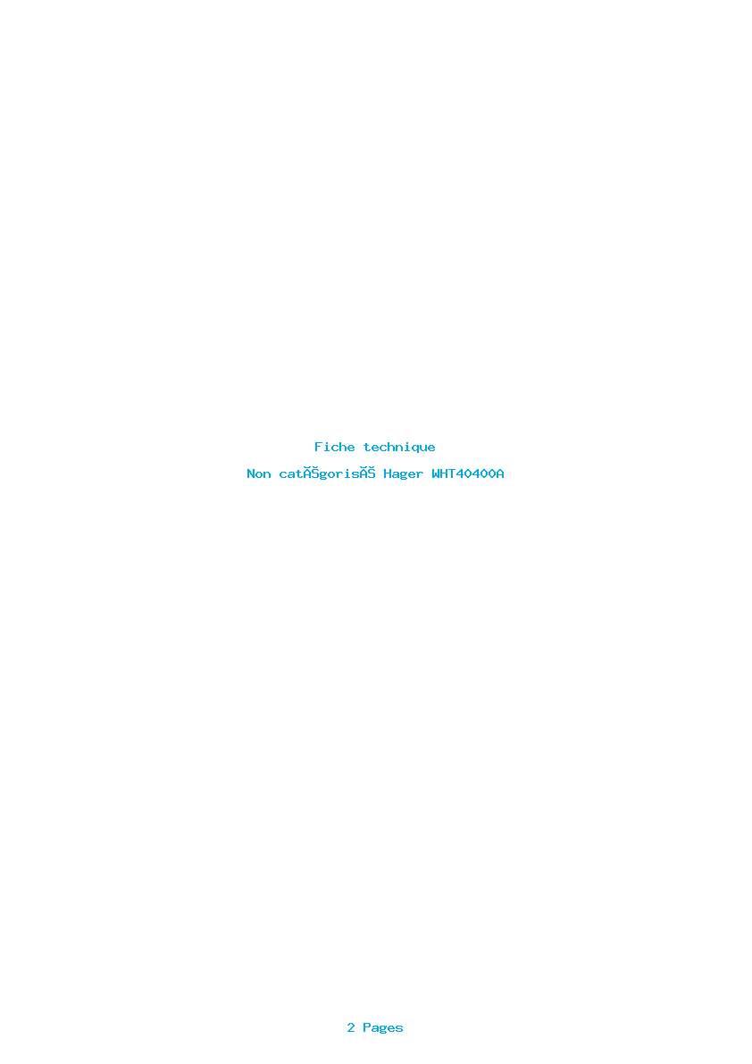 Page 1 de la notice Fiche technique Hager WHT40400A