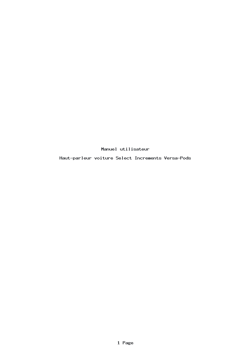 Page 1 de la notice Manuel utilisateur Select Increments Versa-Pods