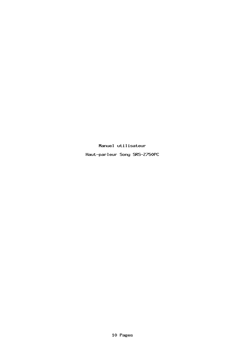 Page 1 de la notice Manuel utilisateur Sony SRS-Z750PC