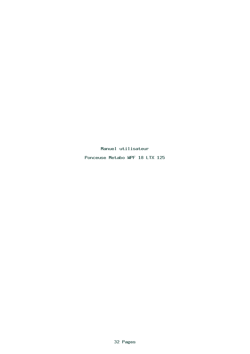 Page 1 de la notice Manuel utilisateur Metabo WPF 18 LTX 125