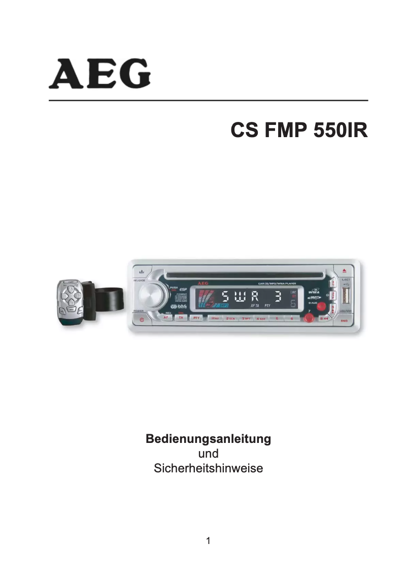 Page 1 de la notice Manuel utilisateur AEG CS FMP 550 IR