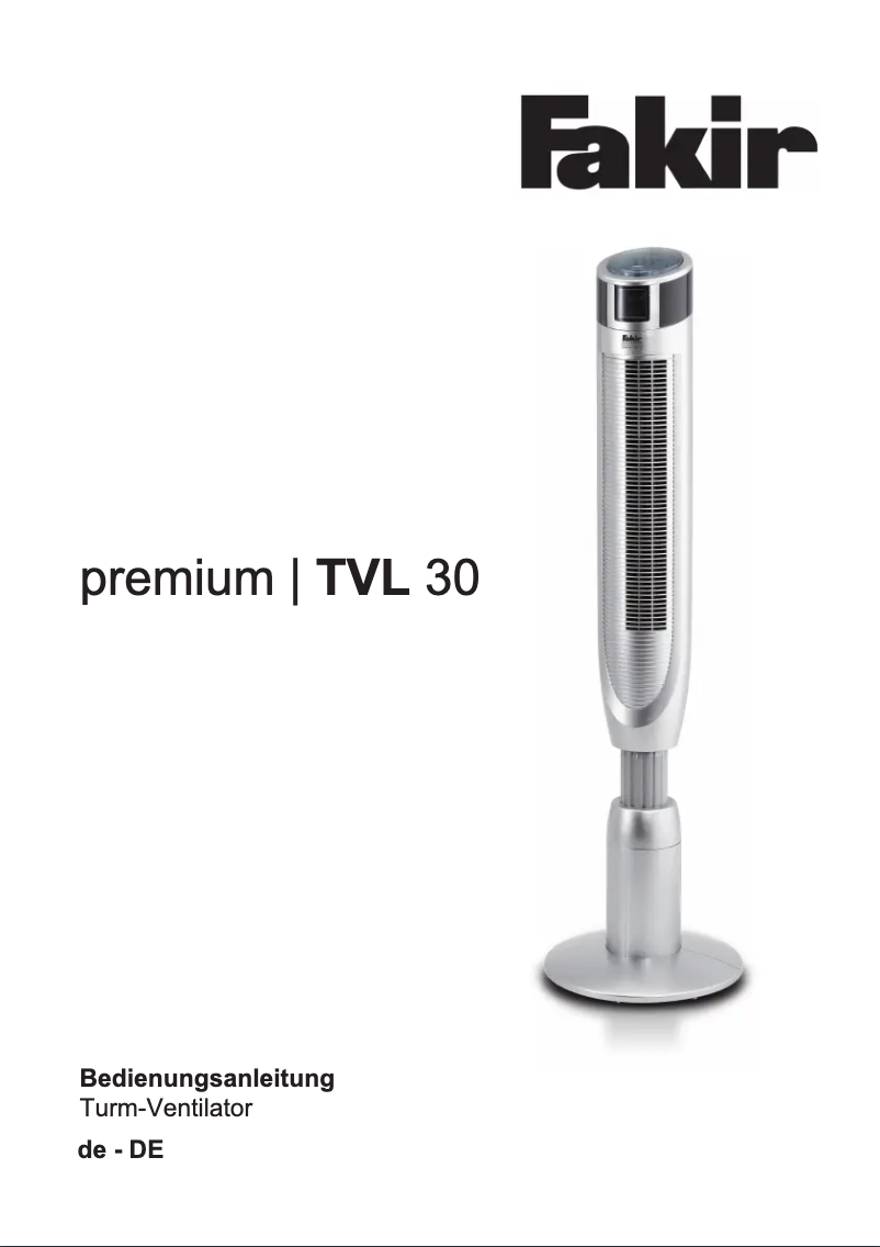 Page 1 de la notice Manuel utilisateur Fakir Prestige TVL 30