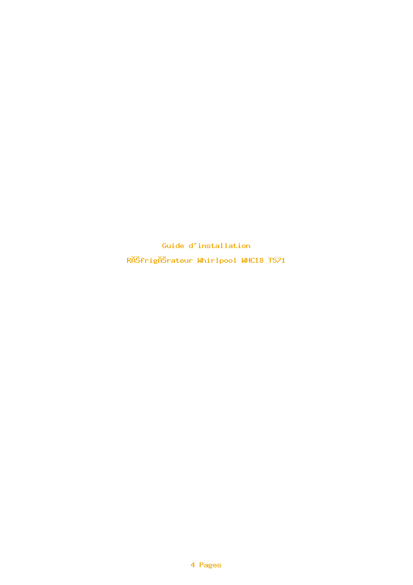 Page 1 de la notice Guide d'installation Whirlpool WHC18 T571