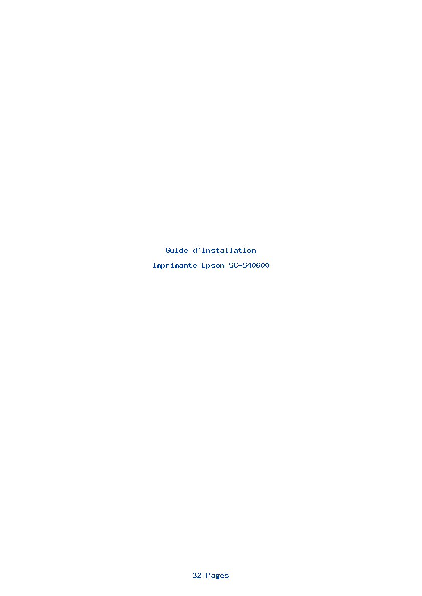 Page 1 de la notice Guide d'installation Epson SC-S40600
