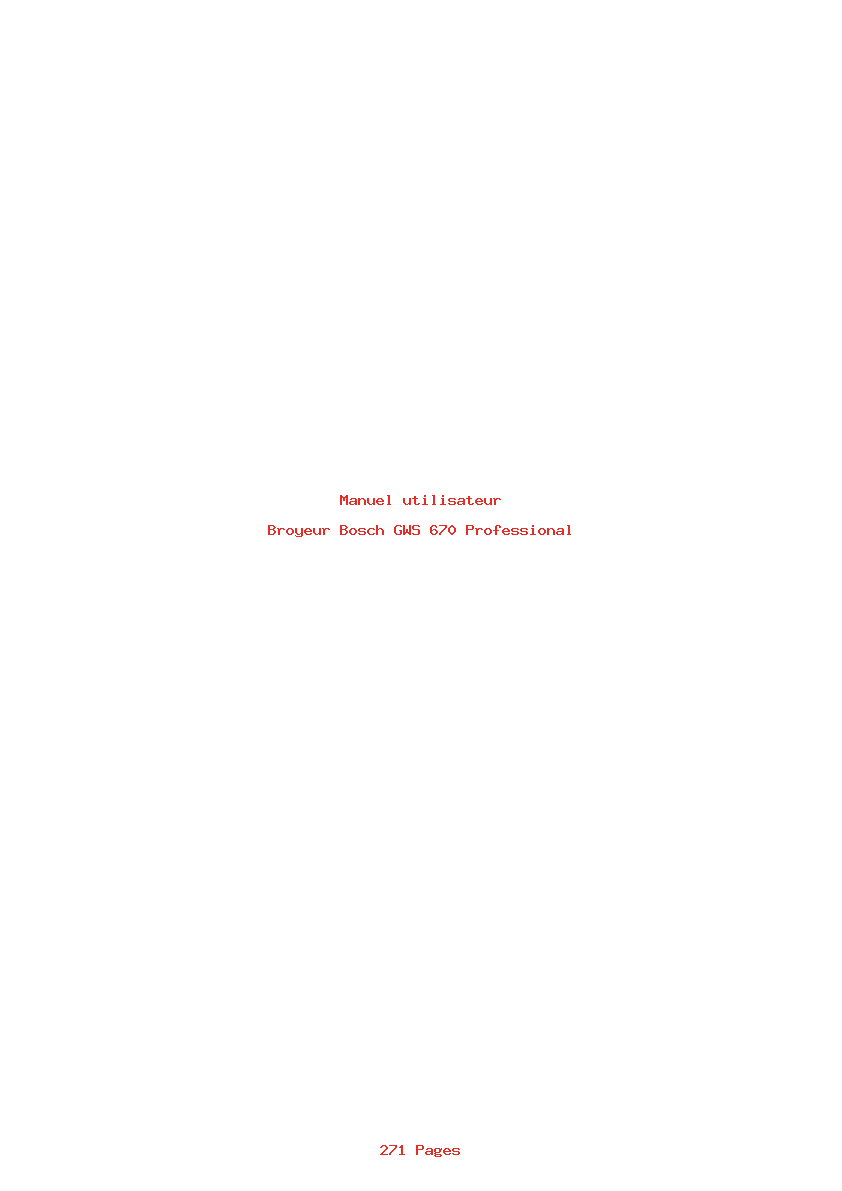 Page 1 de la notice Manuel utilisateur Bosch GWS 670 Professional