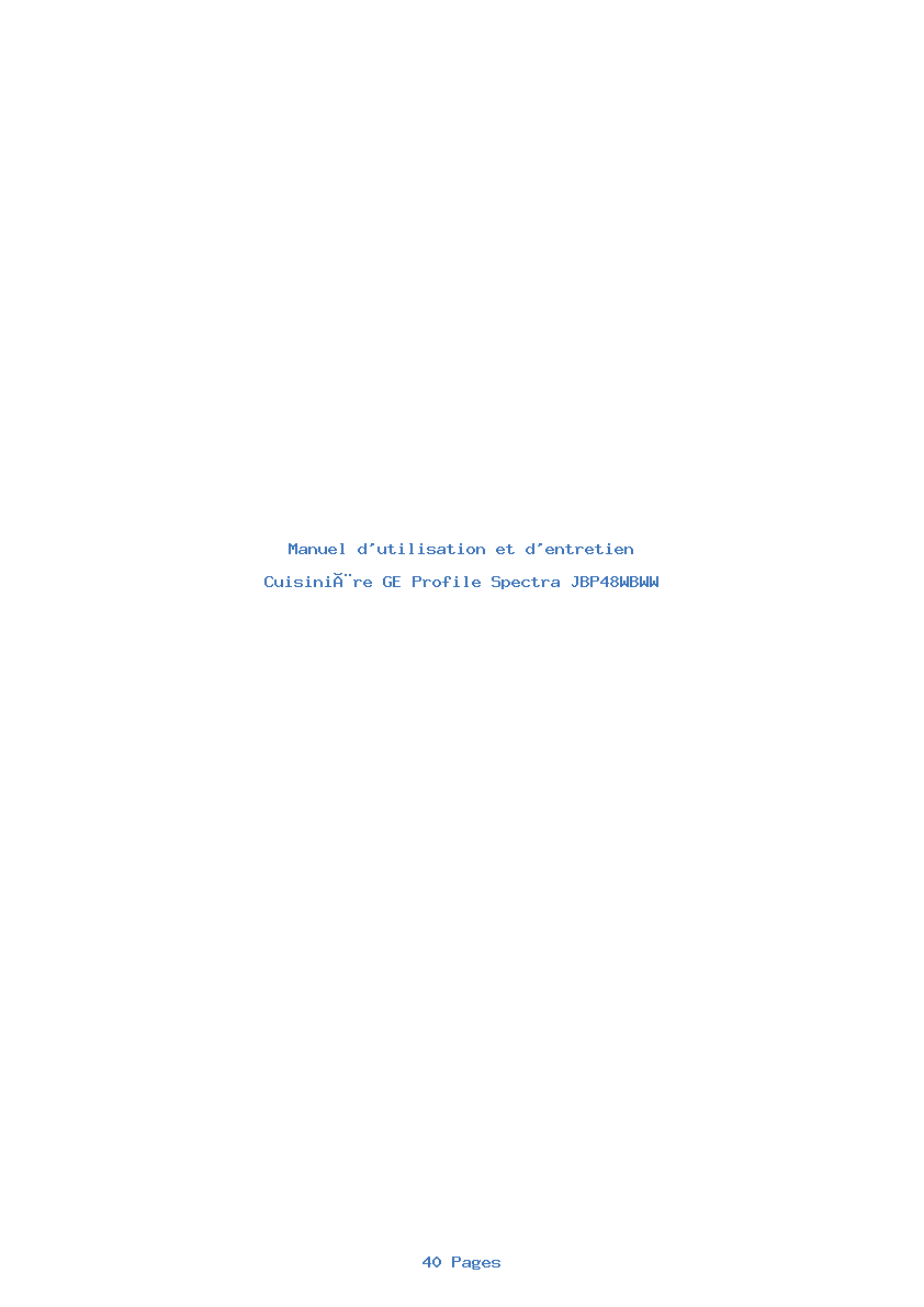 Page 1 de la notice Manuel d'utilisation et d'entretien GE Profile Spectra JBP48WBWW