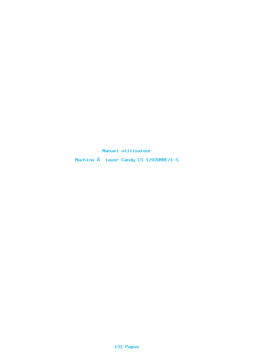 Page 1 de la notice Manuel utilisateur Candy CS 1292DRRE/1-S