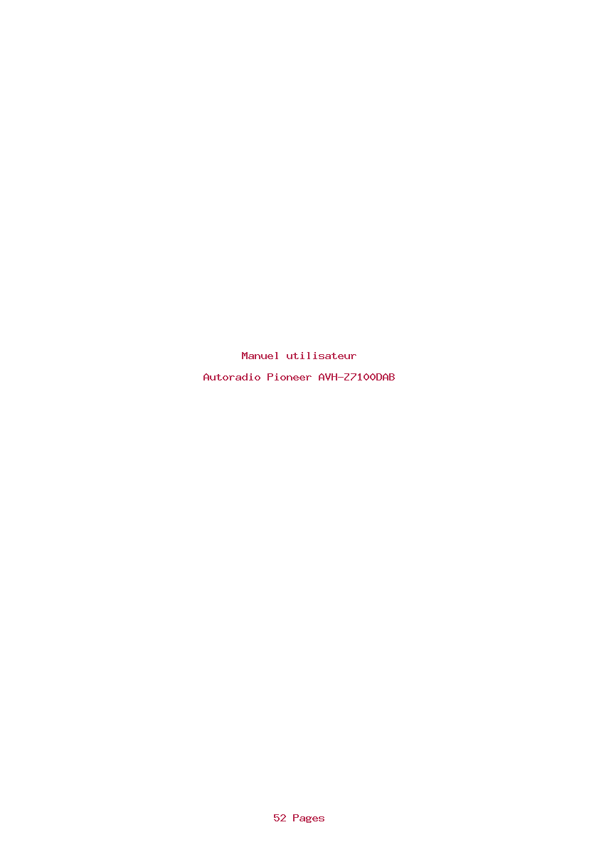 Page 1 de la notice Manuel utilisateur Pioneer AVH-Z7100DAB