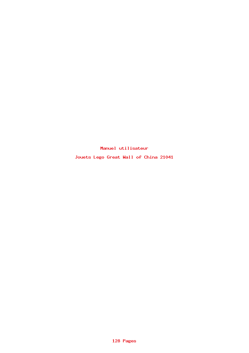 Page 1 de la notice Manuel utilisateur Lego Great Wall of China 21041