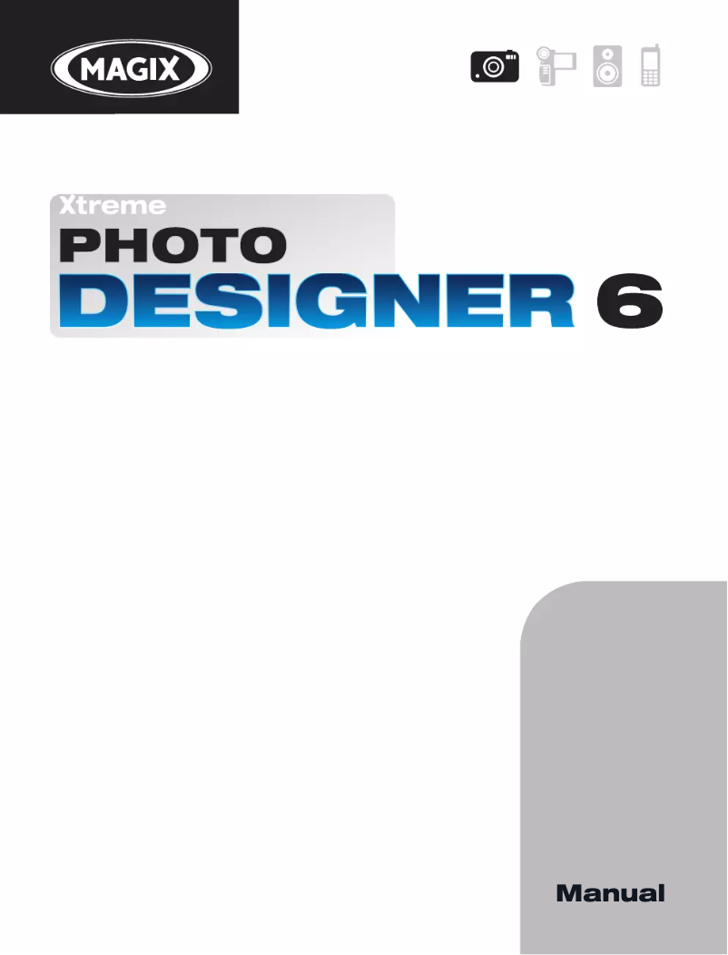 Page 1 de la notice Manuel utilisateur Magix Xtreme Photo Designer 6