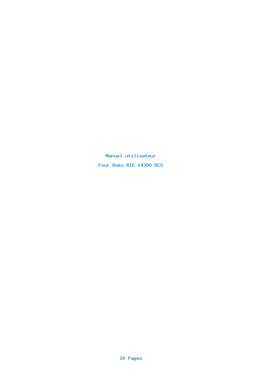Page 1 de la notice Manuel utilisateur Beko BIE 14300 BCS